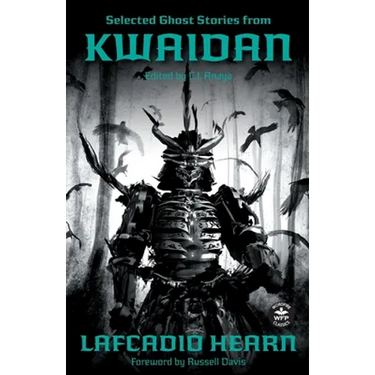 Selected Ghost Stories from Kwaidan