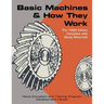 Basic Machines and How They Work