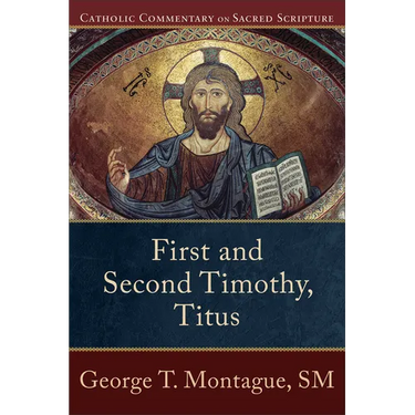 First and Second Timothy, Titus