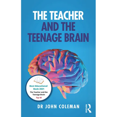 The Teacher and the Teenage Brain