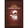 An Elf, a Button, and The Saddle Factory: The story of Saint Nicholas Klausenstein