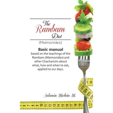 The Rambam Diet (Maimonides)