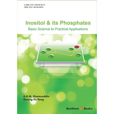 Inositol and Its Phosphates: Basic Science to Practical Applications