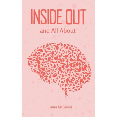 Inside Out and All About