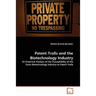 Patent Trolls and the Biotechnology Industry