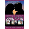 Preparing to Date Your Soul Mate