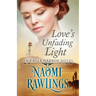 Love's Unfading Light