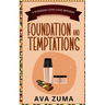 Foundation and Temptations