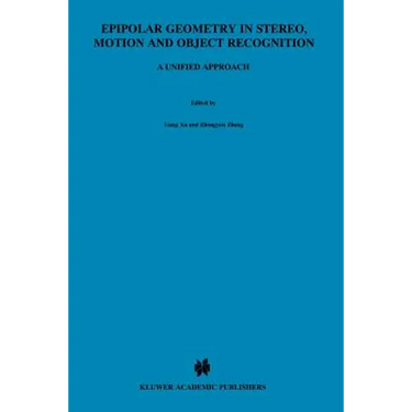 Epipolar Geometry in Stereo, Motion and Object Recognition: A Unified Approach