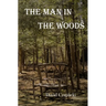 The Man in the Woods