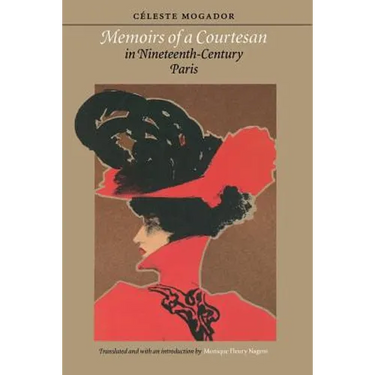 Memoirs of a Courtesan in Nineteenth-Century Paris