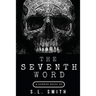 The Seventh Word