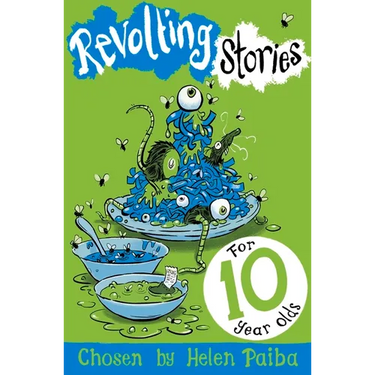 Revolting Stories For Ten Year Olds