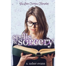 Spells and Sorcery