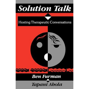 Solution Talk: Hosting Therapeutic Conversations