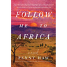 Follow Me to Africa