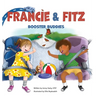 Francie and Fitz Booster Buddies