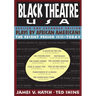 Plays by African Americans: The Recent Period 1935-Today