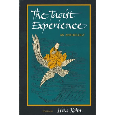 The Taoist Experience: An Anthology