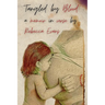 Tangled by Blood: A Memoir in Verse