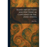 Irano-Aryan Faith and Doctrine as Contained in the Zend Avesta