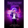 Amethyst Dawn