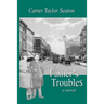 Father's Troubles