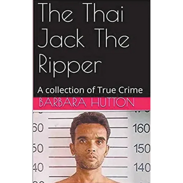 The Thai Jack The Ripper