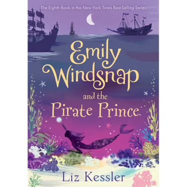 Emily Windsnap and the Pirate Prince: #8