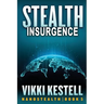 Stealth Insurgence