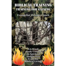Biblical Training: Training for Gaining