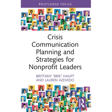 Crisis Communication Planning and Strategies for Nonprofit Leaders