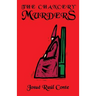 The Chancery Murders: Volume 2 of the Rosanada Trilogy
