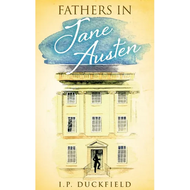 Fathers in Jane Austen