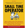 Small Time Operator: How to Start Your Own Business, Keep Your Books, Pay Your Taxes, and Stay Out of Trouble