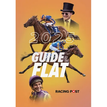 Racing Post Guide to the Flat 2025