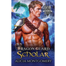 Dragon Guard Scholar: Dragon Guard of the Northern Isles Book 2