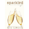 Lacey Luzzi: Sparkled: A humorous cozy mystery!