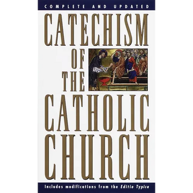 Catechism of the Catholic Church: Complete and Updated