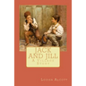 Jack and Jill: A Village Story