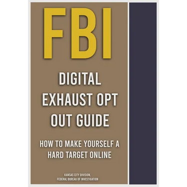 FBI Digital Exhaust Opt Out Guide
