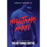 Nightmare Array: A Magic City Wonders Novel