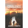 Covalence: The Bonded Series, Book One