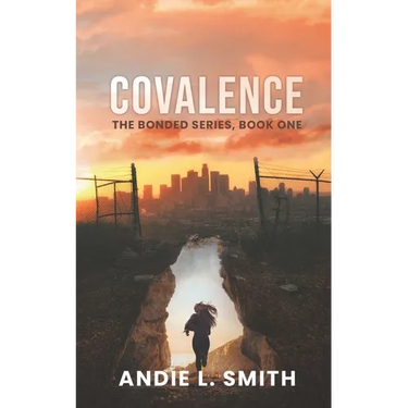 Covalence: The Bonded Series, Book One