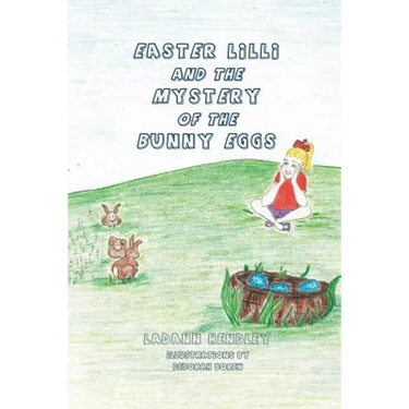 Easter Lilli and the Mystery of the Bunny Eggs