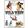 Wonderful Wild Wyoming's Wild West: Classic Coloring Book
