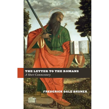 The Letter to the Romans: A Short Commentary