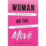 Woman On The Move