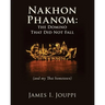 Nakhon Phanom: the Domino That Did Not Fall: (and my Thai hometown)