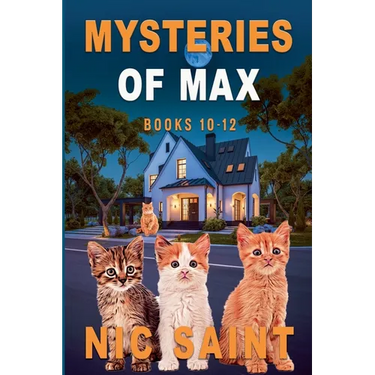 Mysteries of Max: Books 10-12